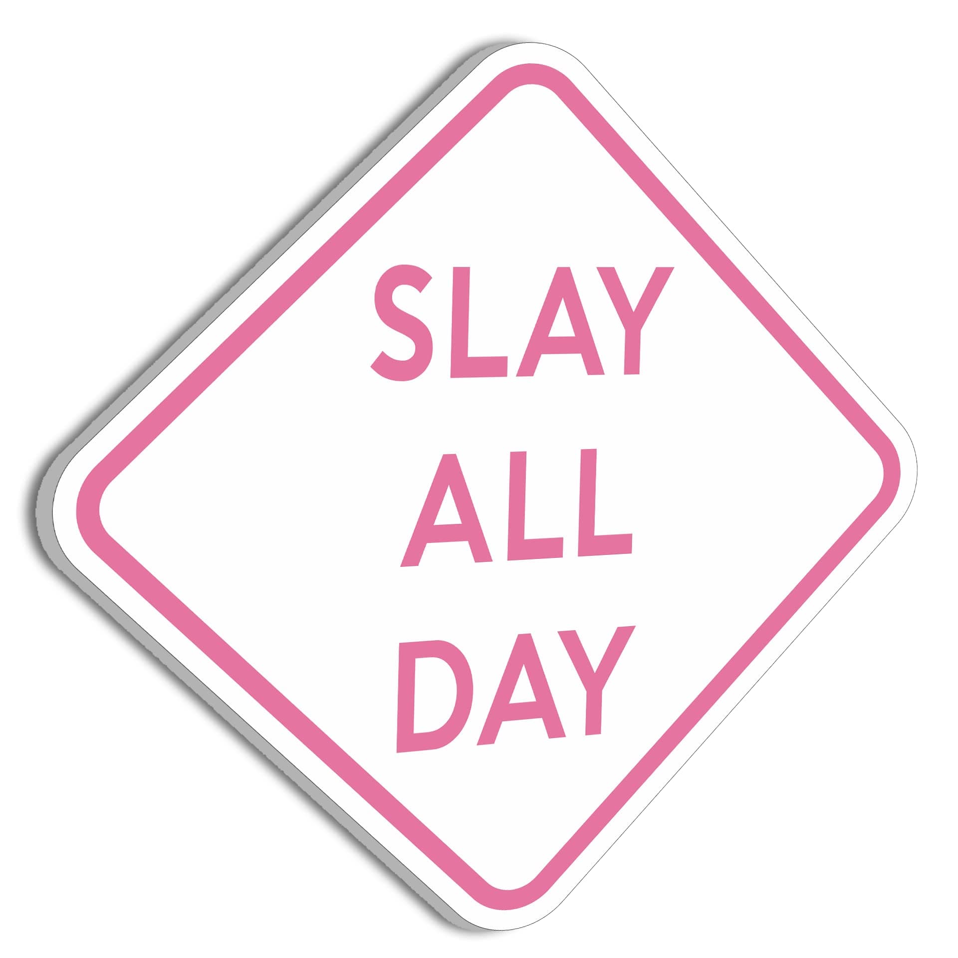 HK Studio Slay All Day Funny Poster 11" x 11" - Funny Signs for Dorm, Teen Room Decor, Aesthetic Room Decor, Downtown Girl Room Decor, Coquette Room Decor, Hypebeast Room Decor
