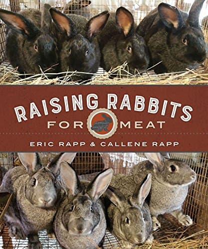 Raising Rabbits for Meat Kindle Edition