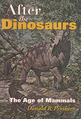 After the Dinosaurs: The Age of Mammals (Life of the Past) Hardcover – Download: Adobe Reader, July 13, 2006