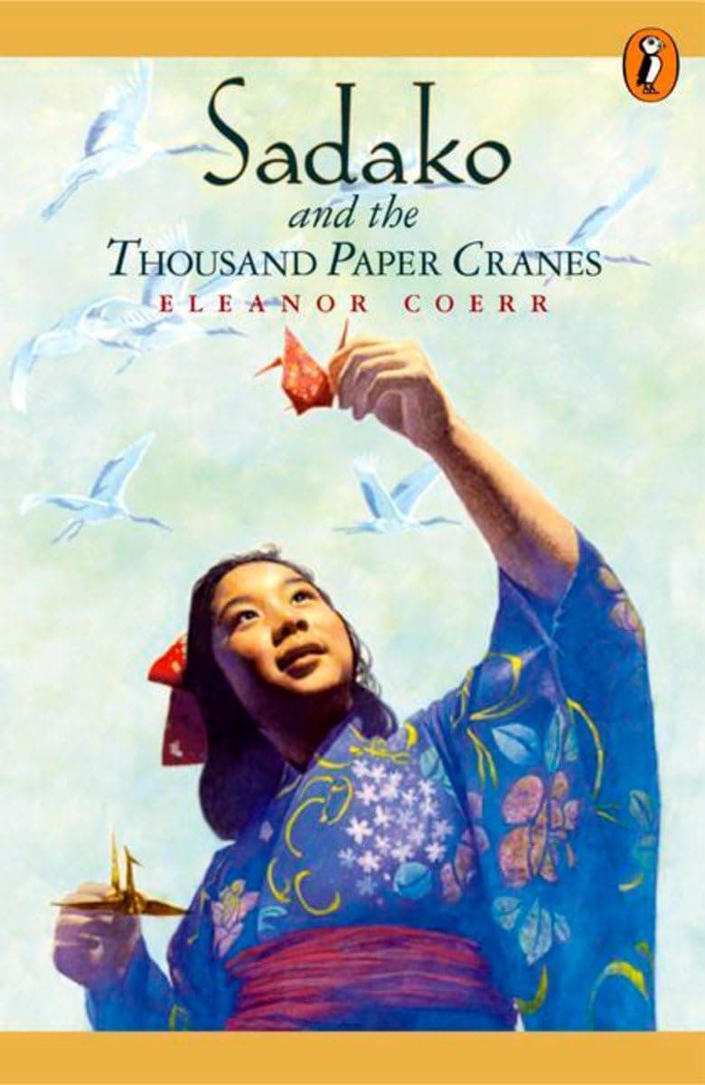 Sadako and the 1000 Paper Cranes Paperback – September 1, 1987