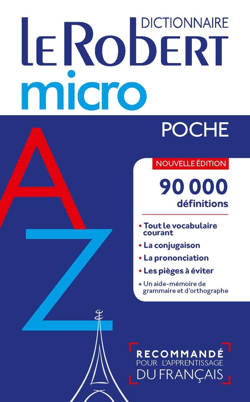 Le Robert Micro Poche 2019: Flexi bound pocket edition of the le Robert Micro dictionary (Le Robert Dictionnaires)