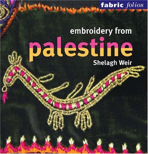 Embroidery from Palestine (Fabric Folios) Paperback – Bargain Price, February 15, 2007