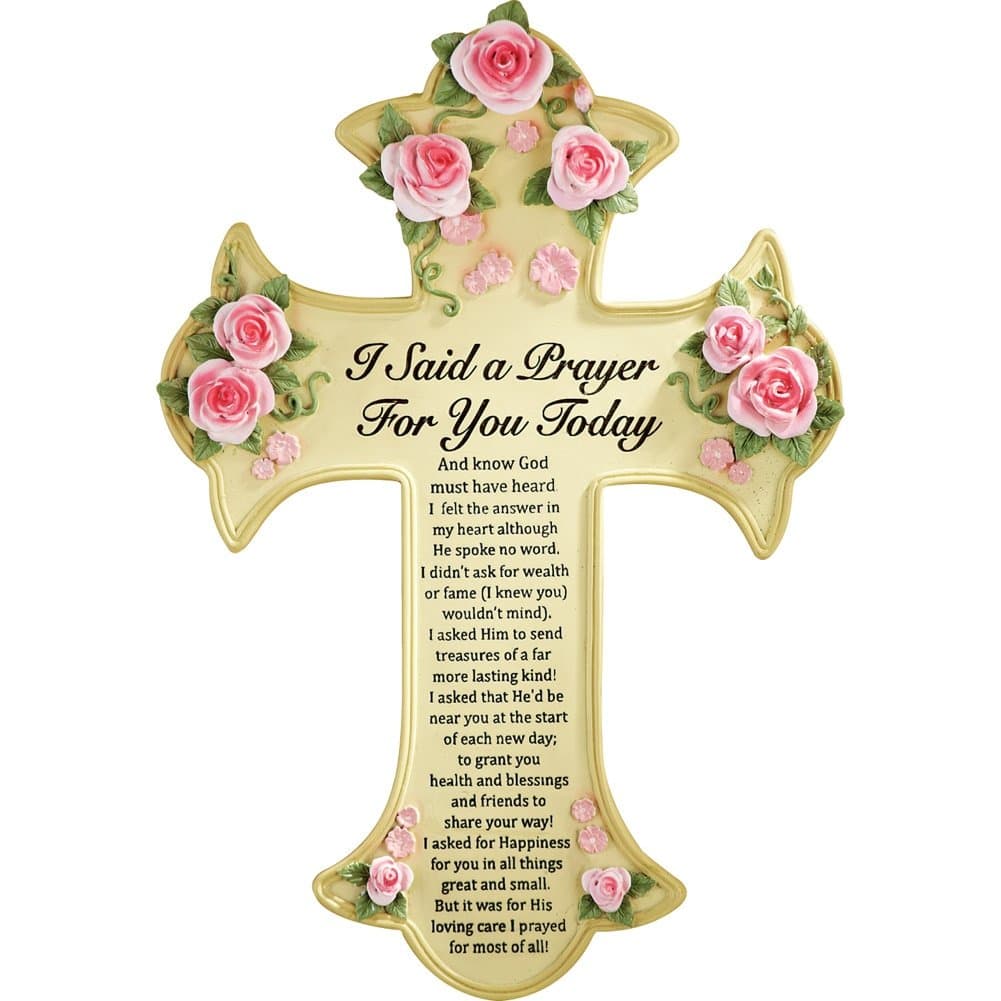 Floral I Said A Prayer Wall Cross