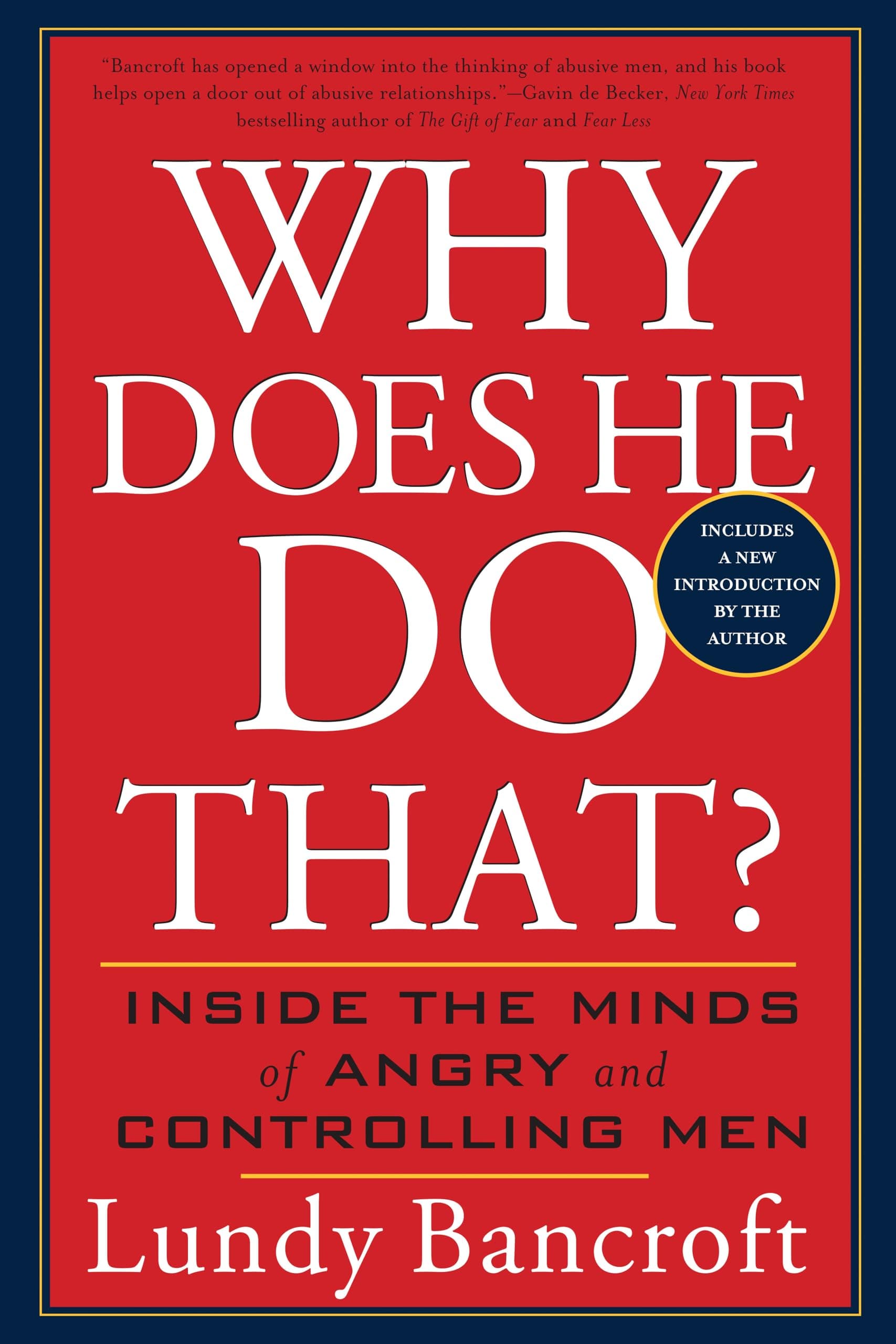 Why Does He Do That? : Inside the Minds Paperback – 2 September 2003