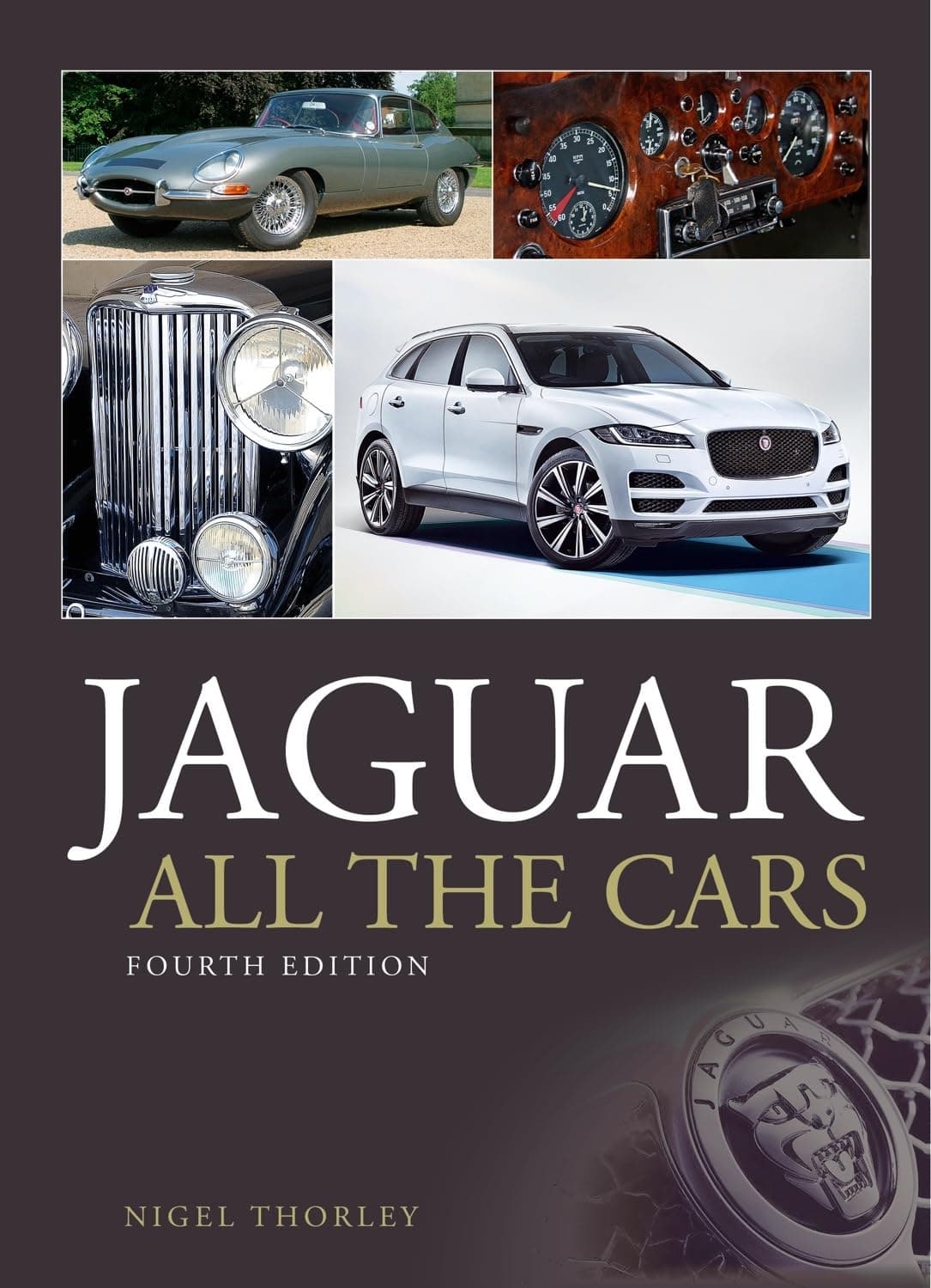 Jaguar - All the Cars Hardcover – April 15, 2016