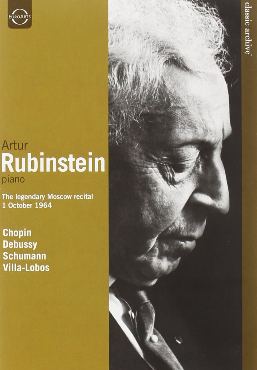 Classic Archive: Artur Rubinstein - The Legendary Moscow Recital