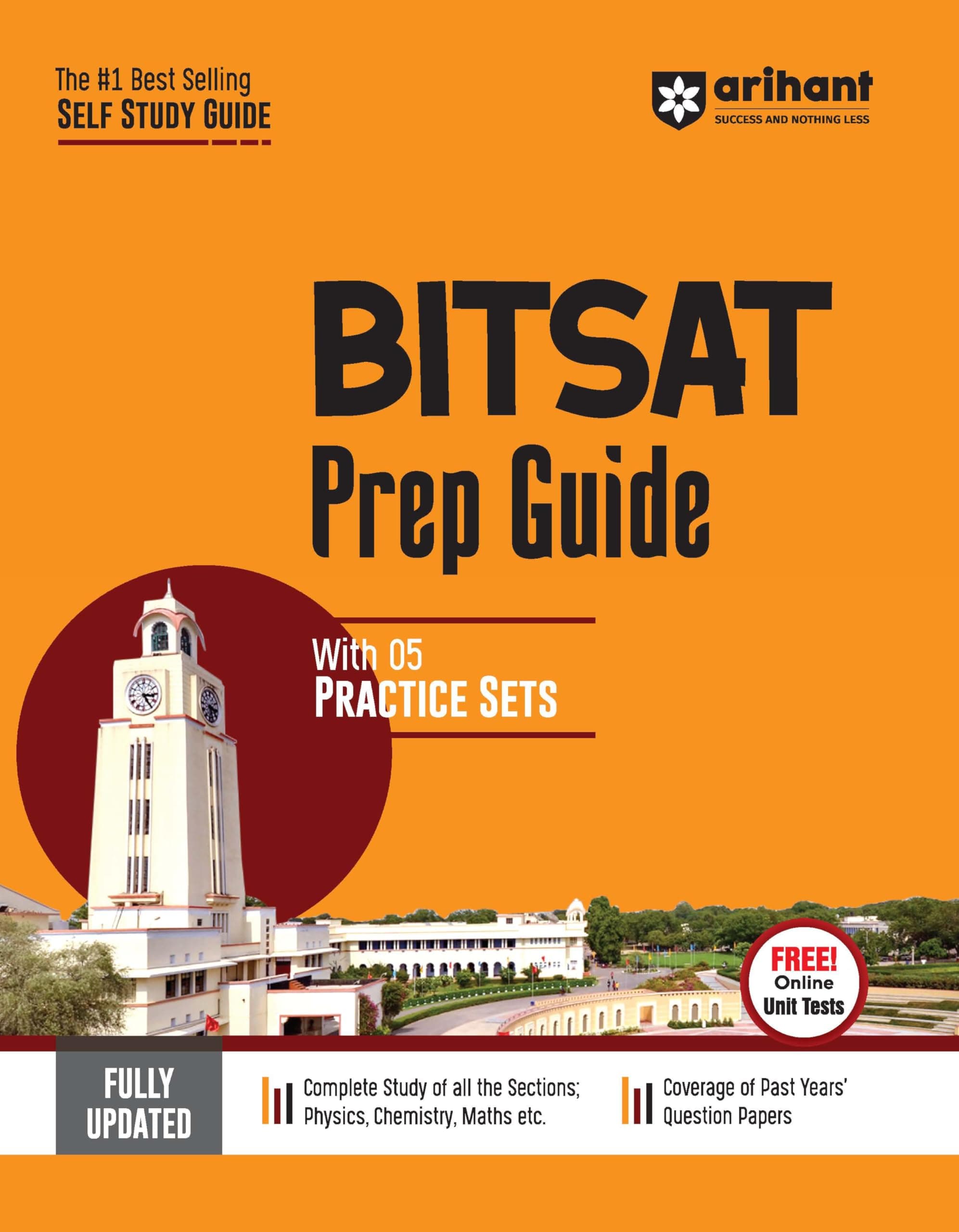(OLD EDITION) Arihant BITSAT Prep Guide ( With 5 Practice Sets )