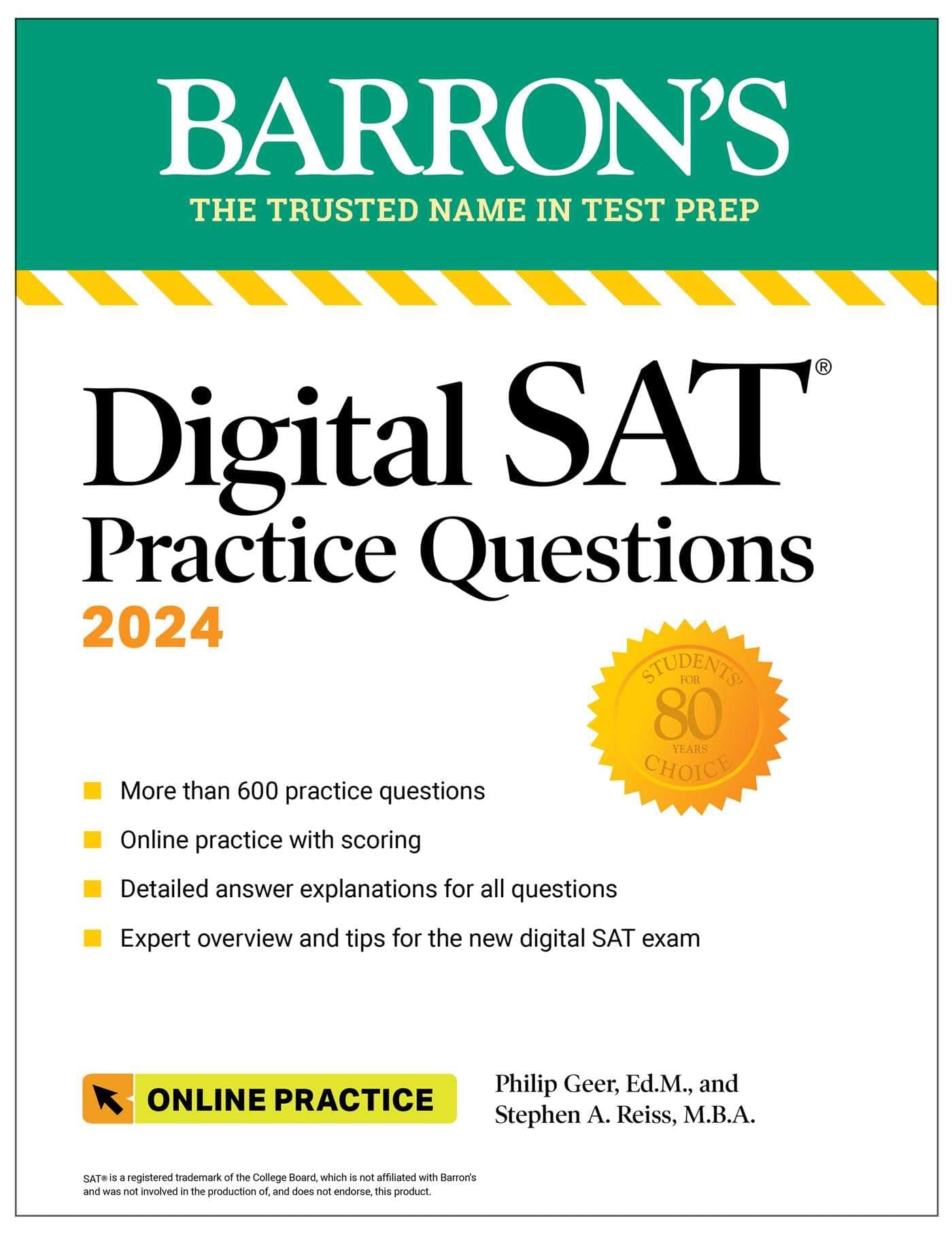 DIGITAL SAT PRACTICE QUESTIONS 2024: More Than 600 Practice Exercises for the New Digital Sat + Tips + Online Practice (Barron's Test Prep)