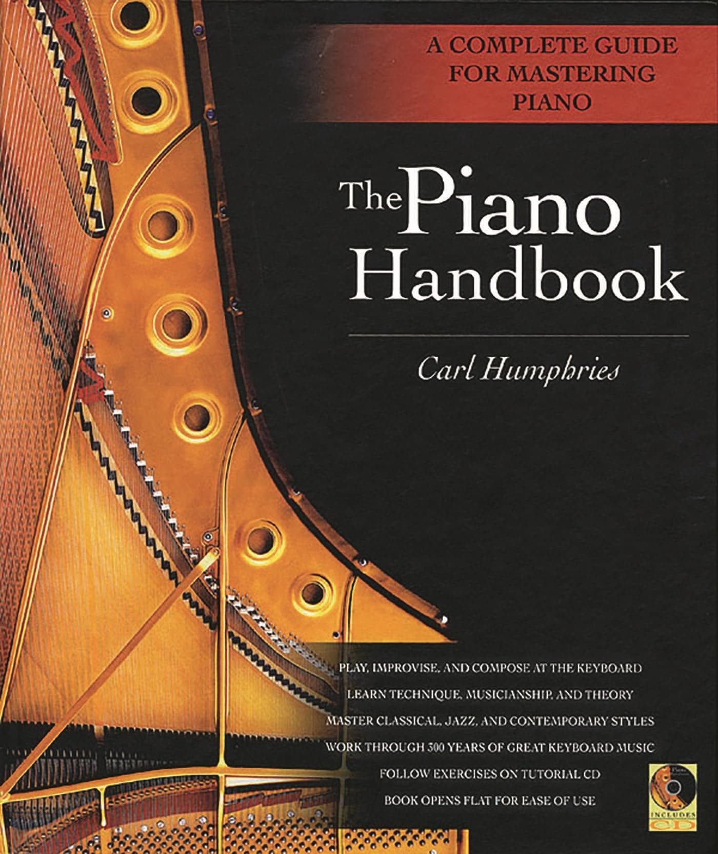 The Piano Handbook: A Complete Guide for Mastering Piano Hardcover – December 1, 2002