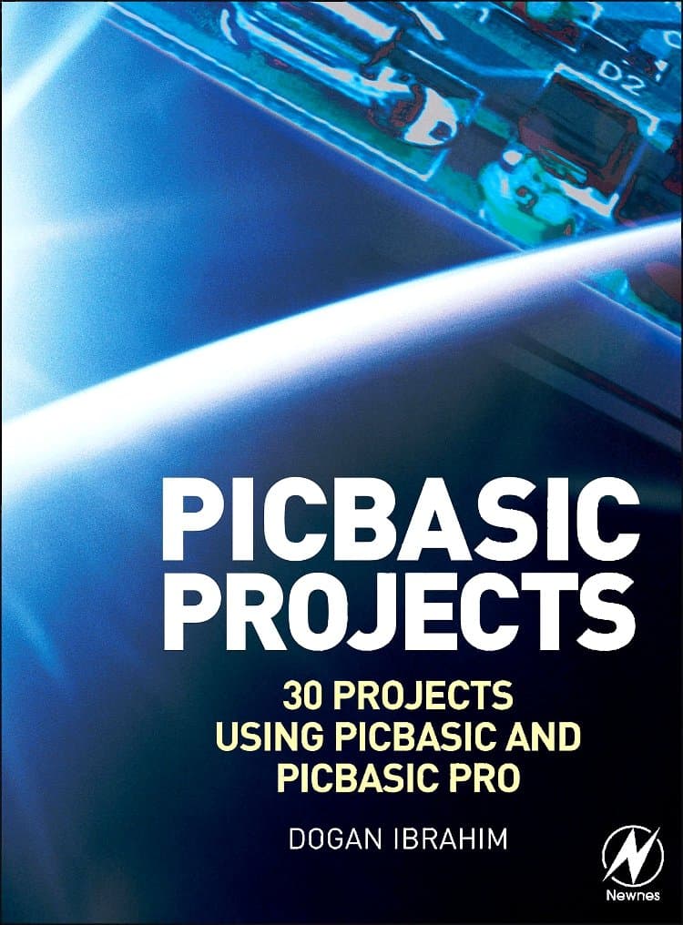 PIC Basic Projects: 30 Projects using PIC BASIC and PIC BASIC PRO