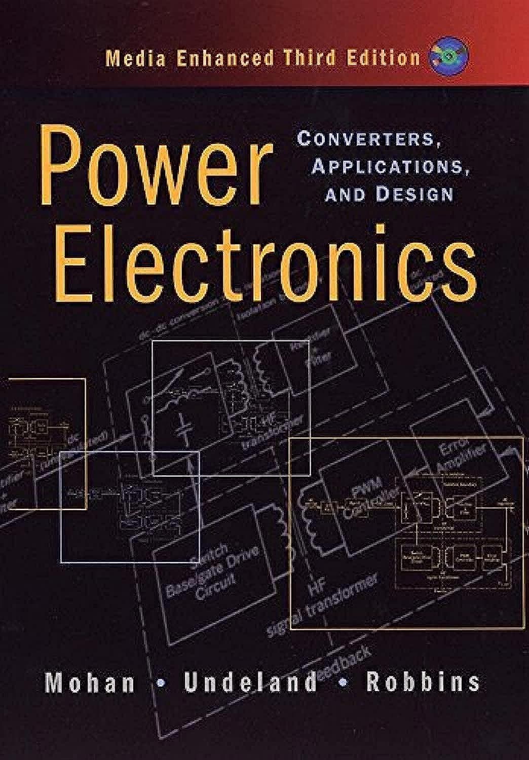 Power Electronics: Converters, Applications, and Design