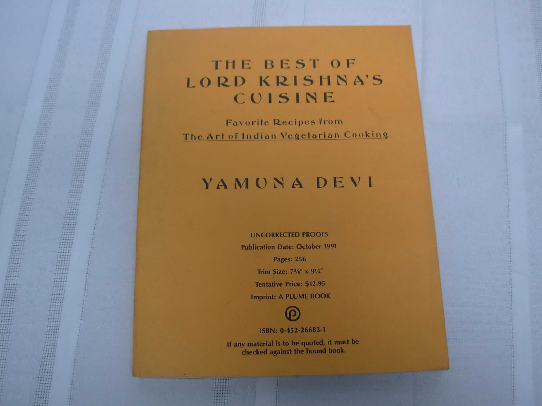 The Best of Lord Krishna's Cuisine: Favorite Recipes from The Art of Indian Vegetarian Cooking