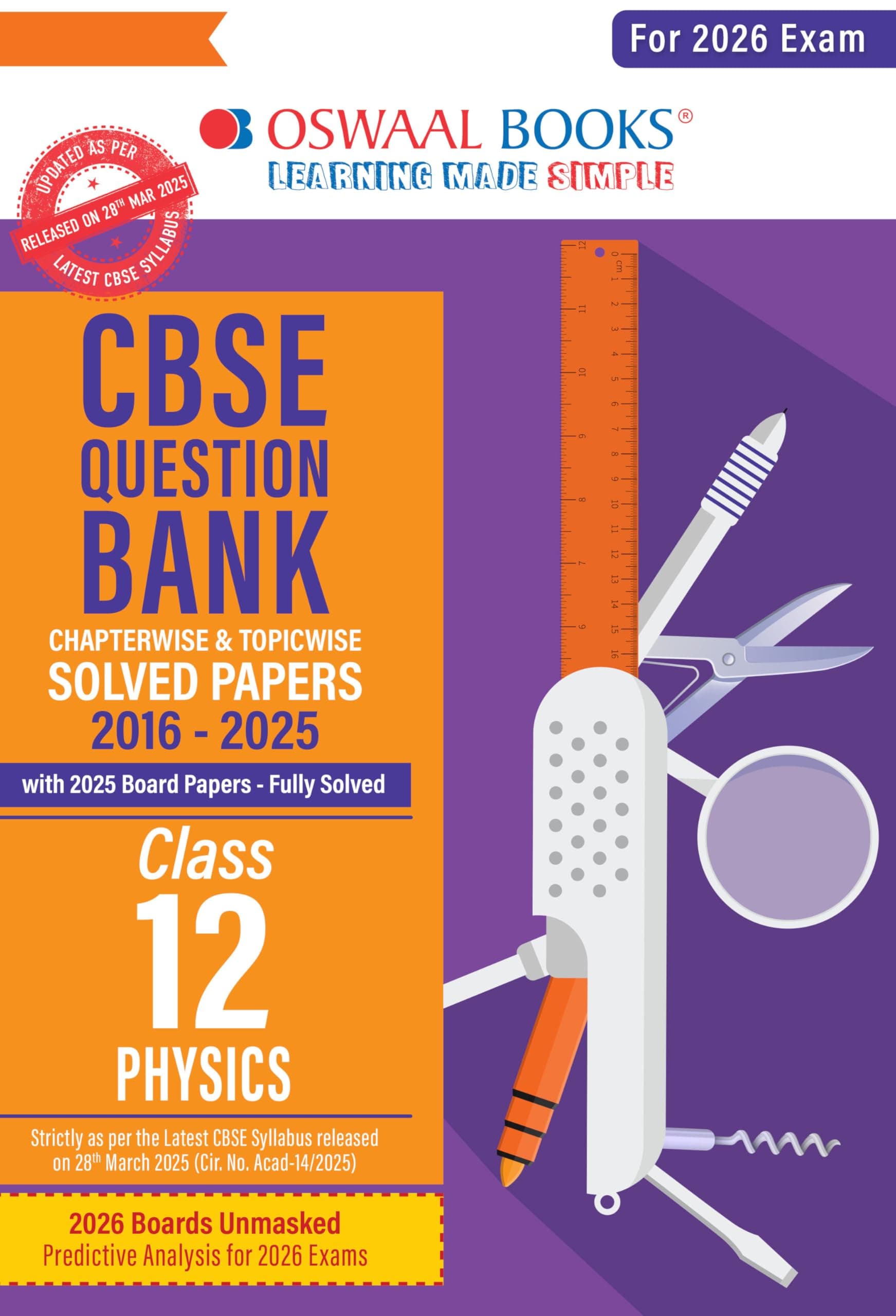 Oswaal CBSE Question Bank Physics For Class 12 | Based On Latest CBSE Syllabus with 1500+ Questions | Chapterwise and Topicwise SOLVED PAPERS With Mind Maps & Revision Notes For 2026 Exam