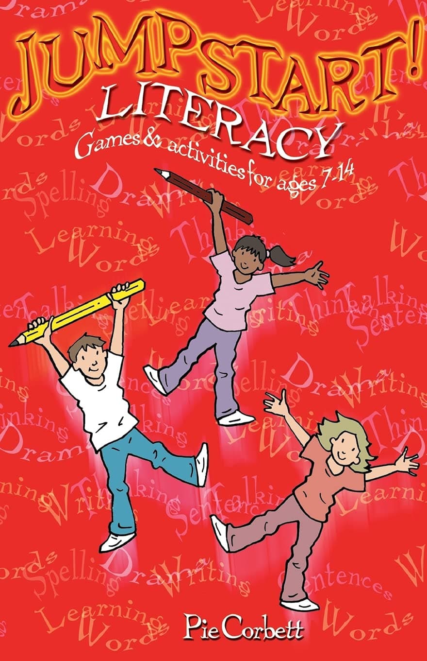 Jumpstart! Literacy: Games and Activities for Ages 7 - 14