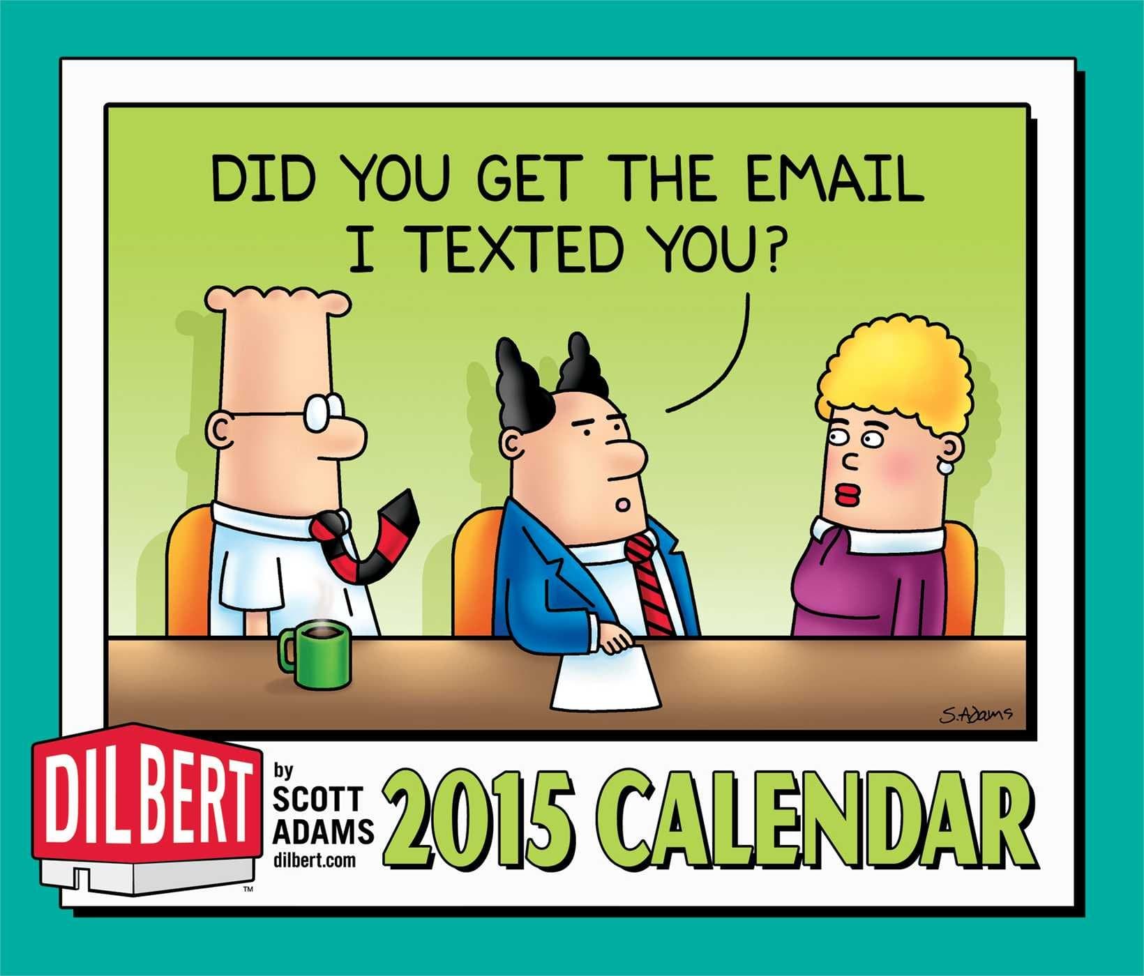 Dilbert 2015 Calendar Calendar – Day to Day Calendar, July 8, 2014