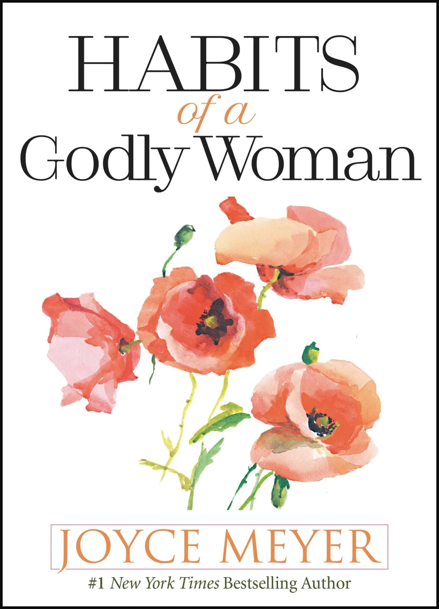 FaithWords Habits of a Godly Woman