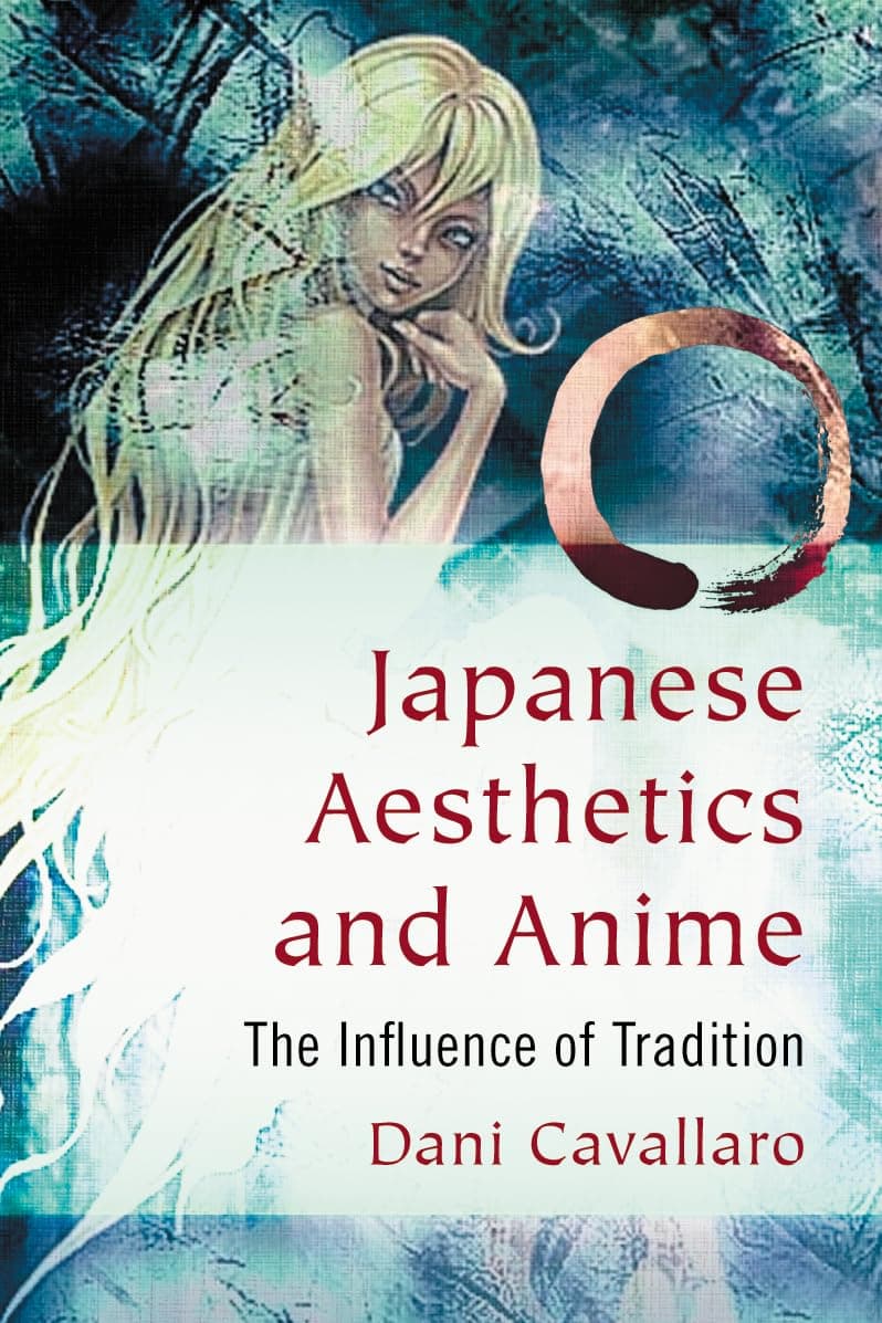 Japanese Aesthetics and Anime: The Influence of Tradition