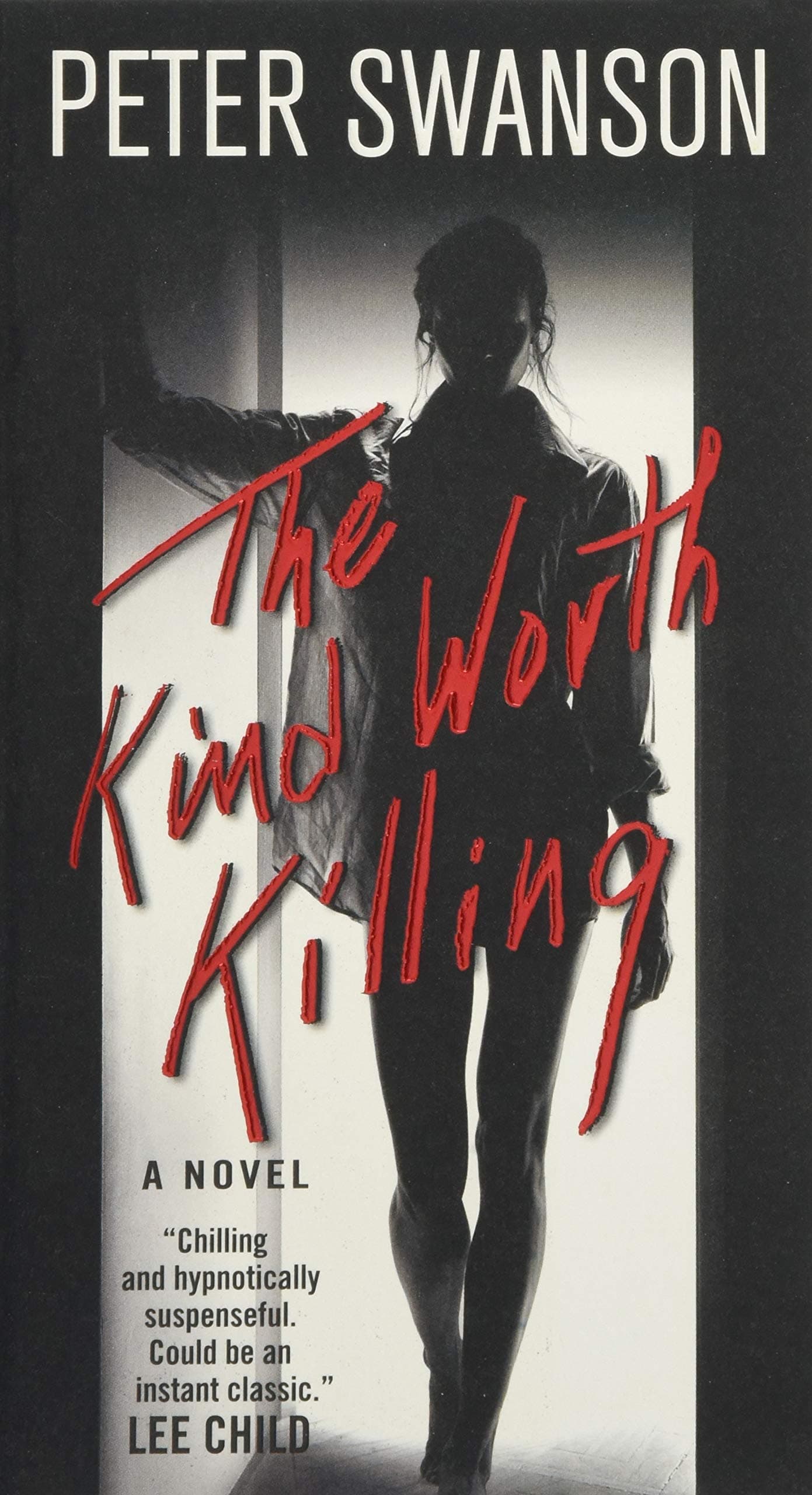 The Kind Worth Killing: A Novel Mass Market Paperback – March 29, 2016