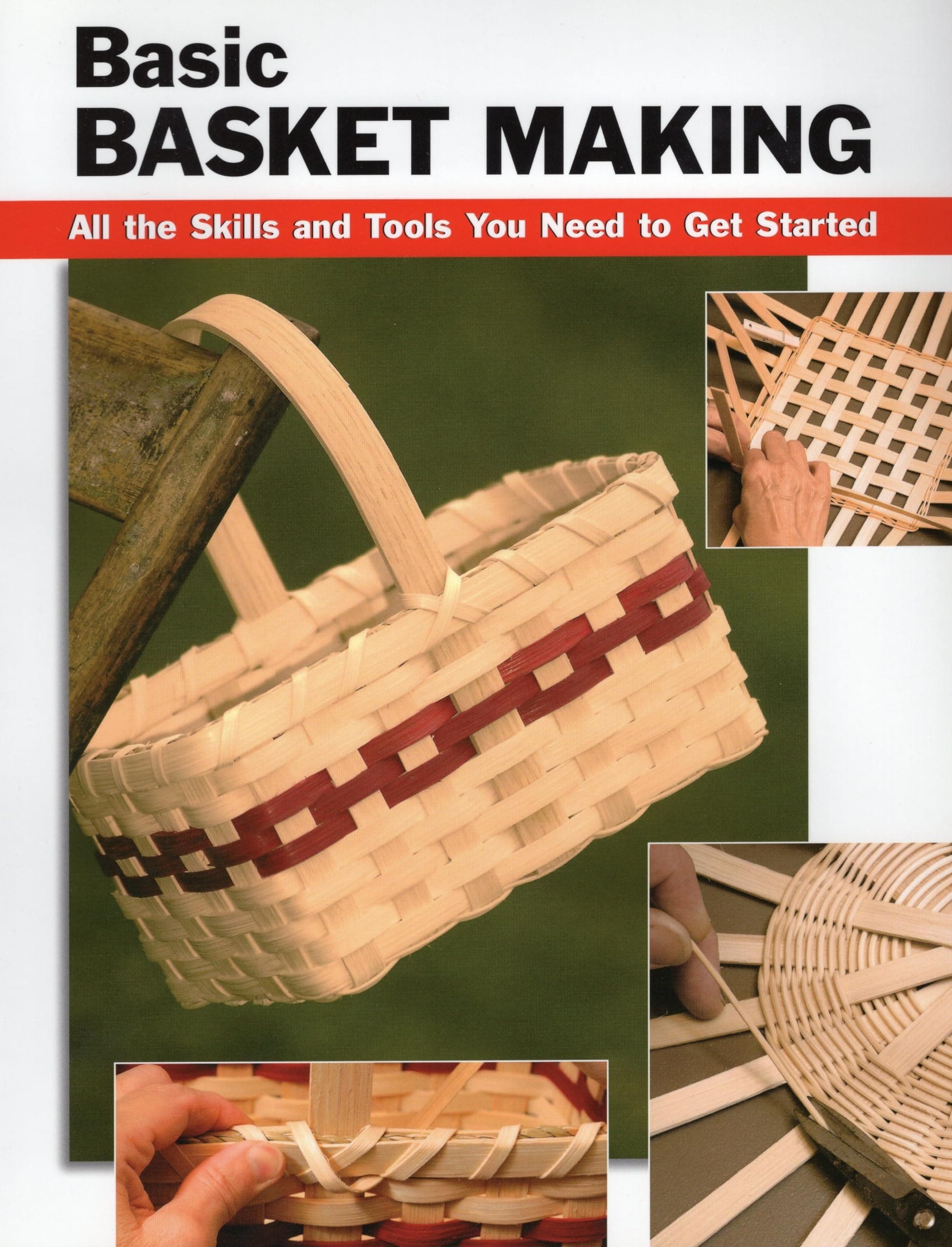 Basic Basket Making (How To Basics)