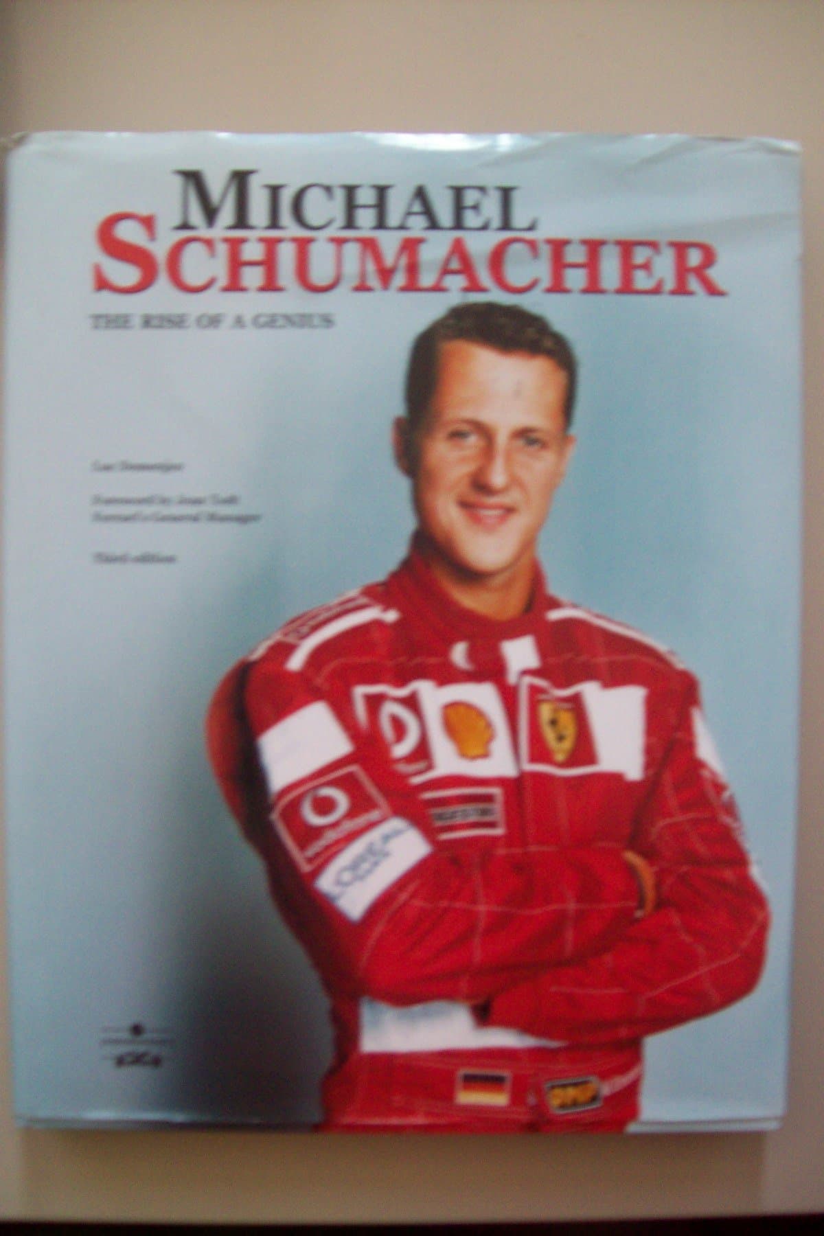 Michael Schumacher: The Rise of a Genius Hardcover – May 1, 2007