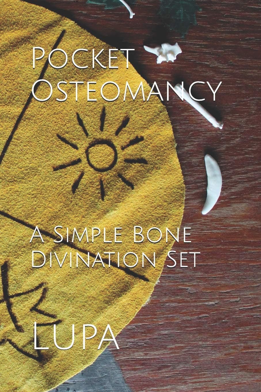Pocket Osteomancy: A Simple Bone Divination Set Paperback – November 27, 2018