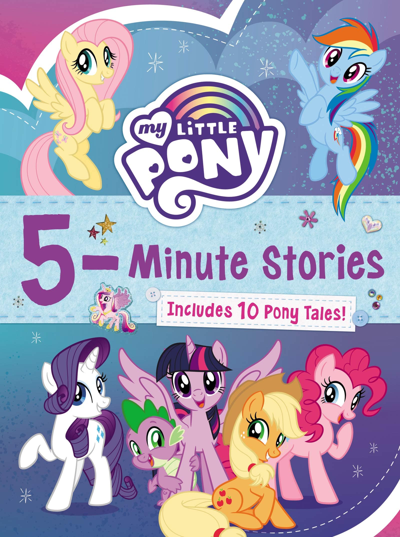 My Little Pony: 5-Minute Stories: Includes 10 Pony Tales! – A Fun Collection of Pony Adventures for Kids (Ages 4-8)