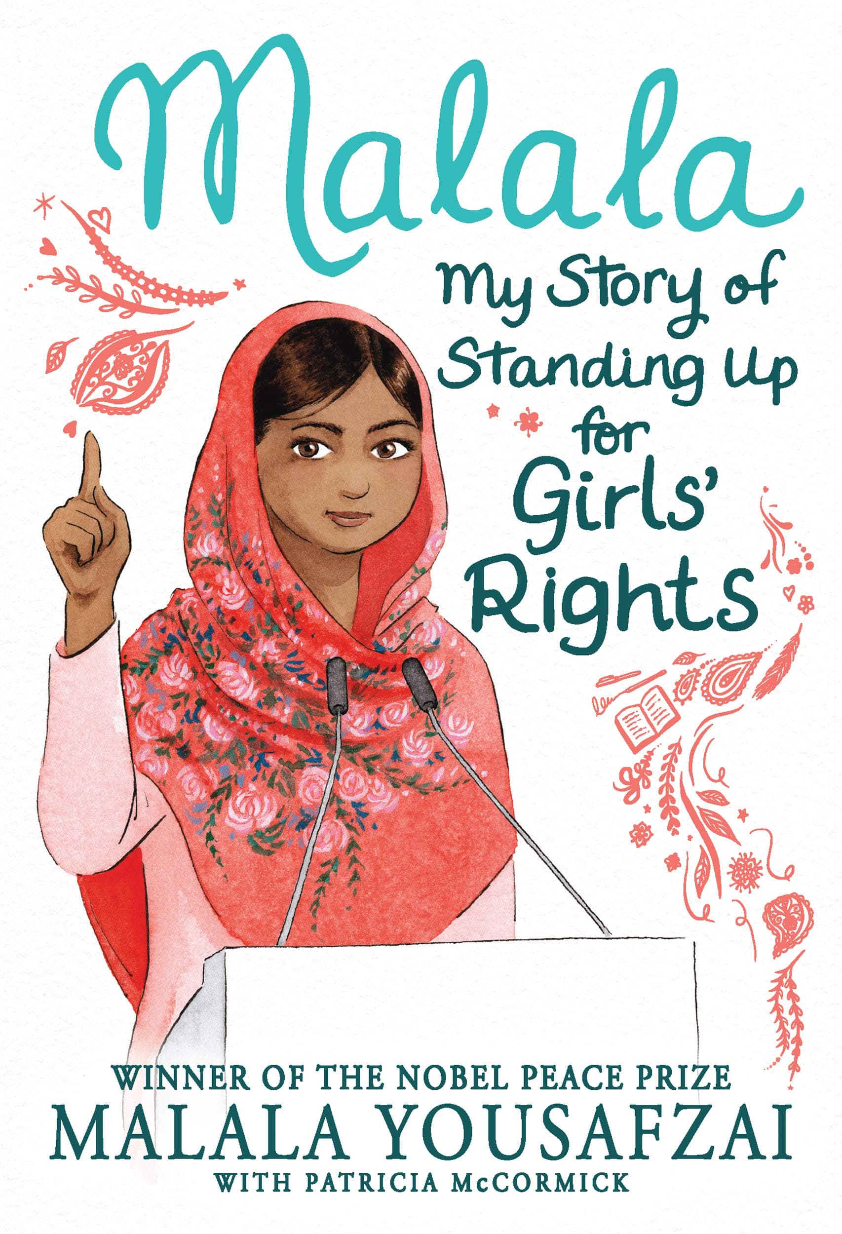 Malala: My Story of Standing Up for Girls' Rights Kindle Edition