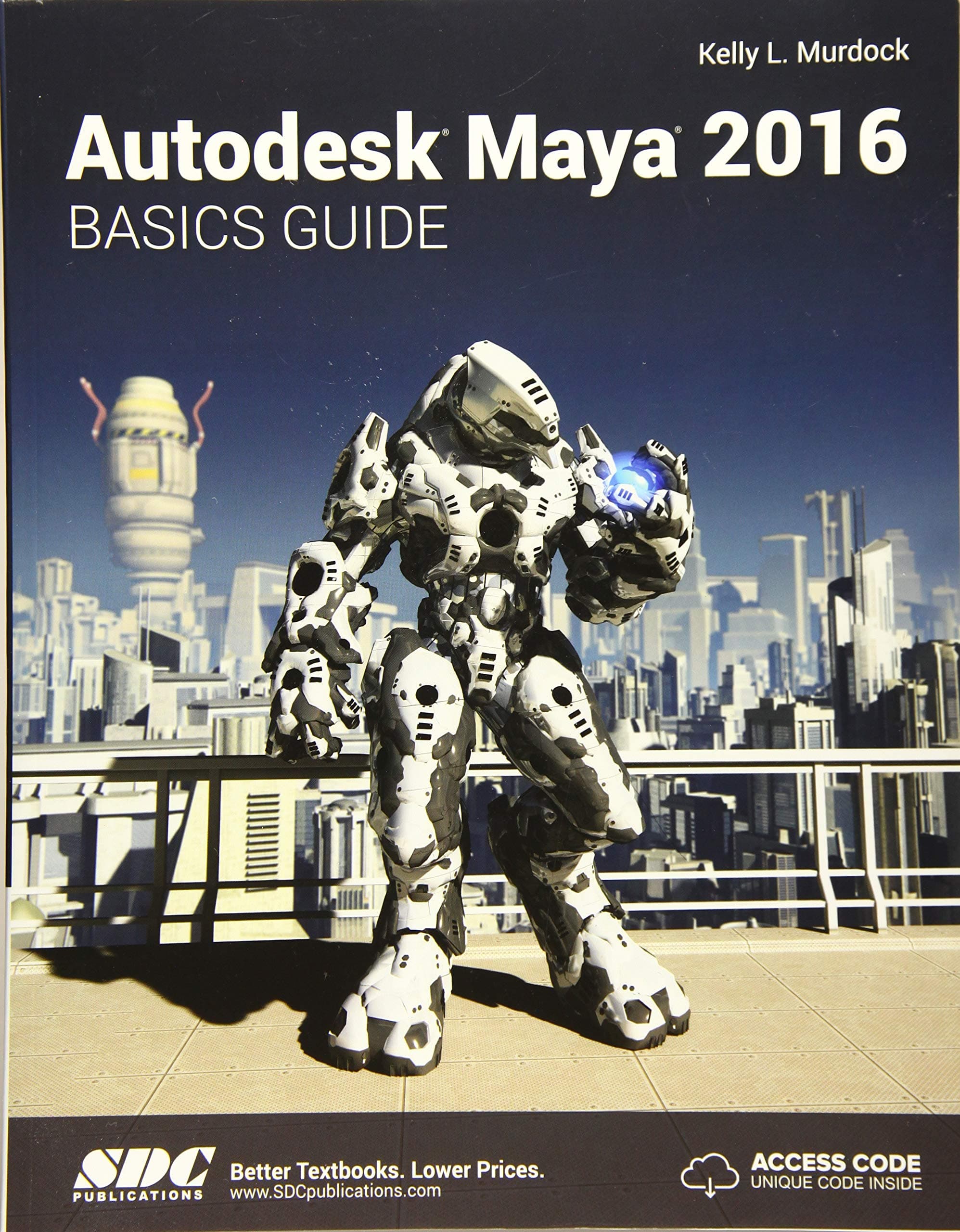 Autodesk Maya 2016 Basics Guide
