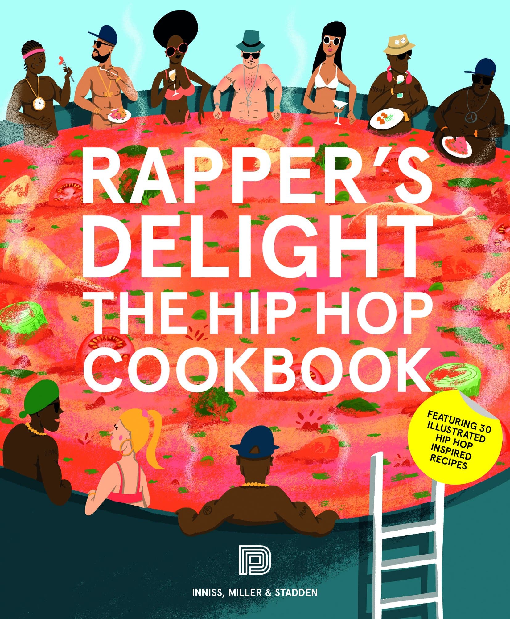 Rapper's Delight : The Hip Hop Cookbook (Music)