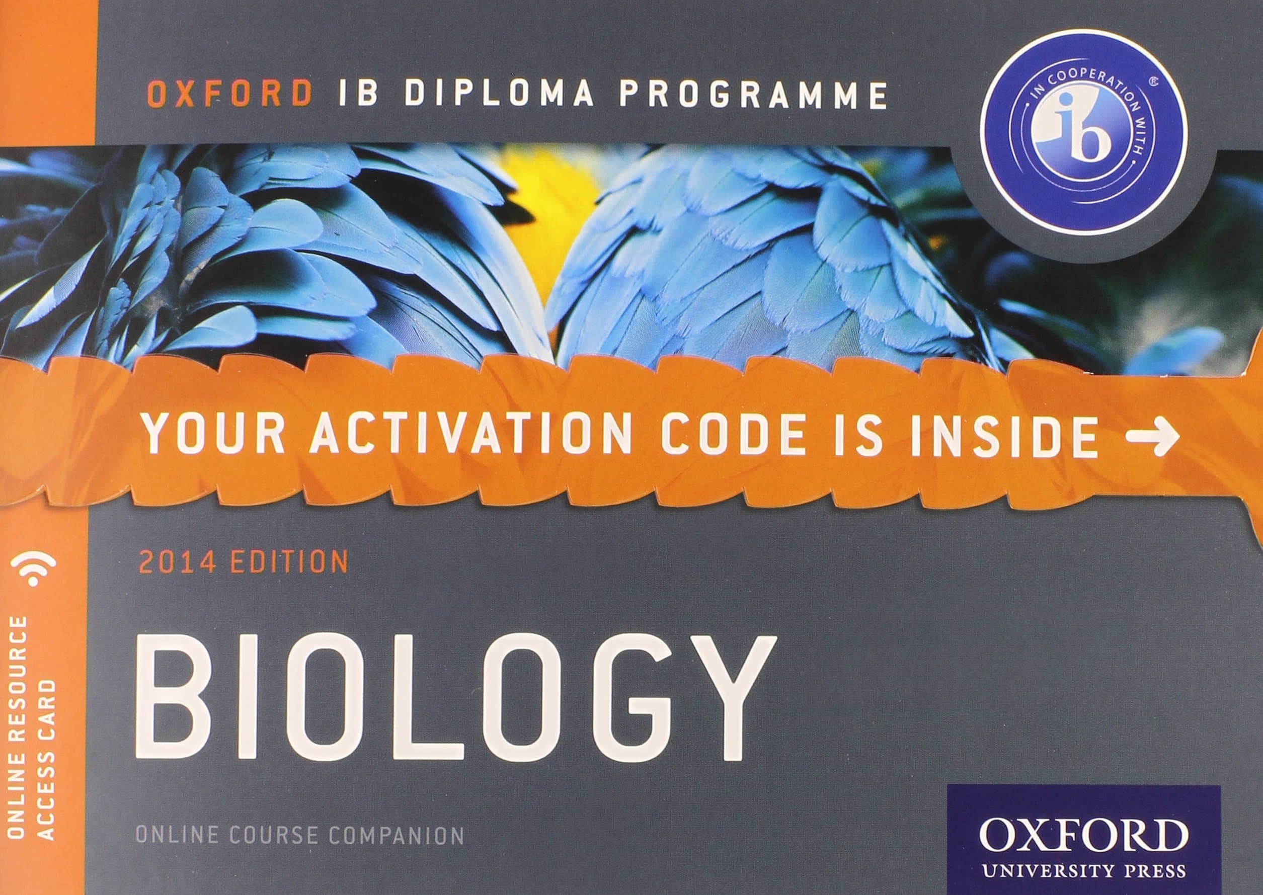 IB Biology Online Course Book: 2014 Edition: Oxford IB Diploma Program Psc Edition