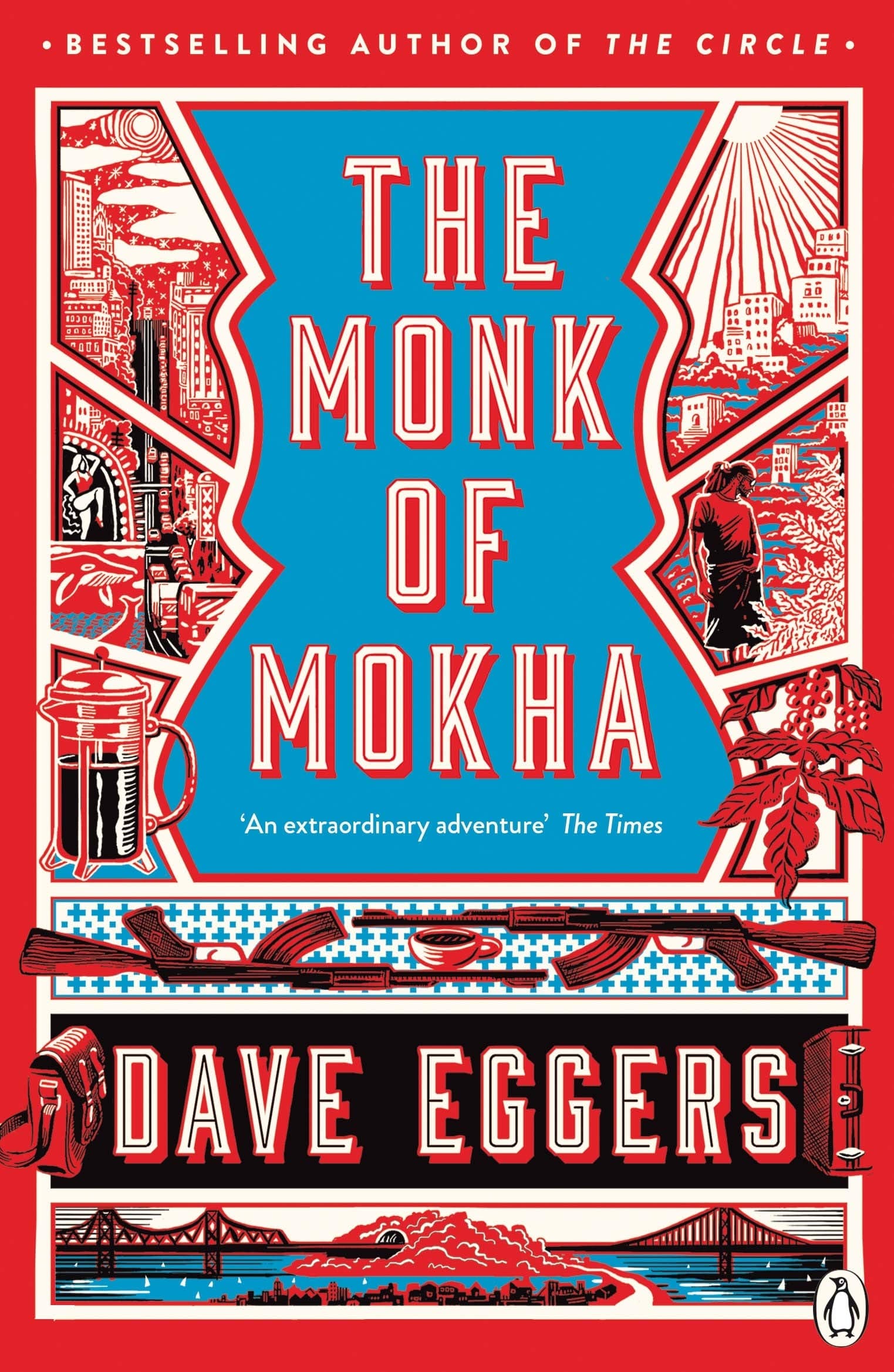 The Monk of Mokha: Dave Eggers