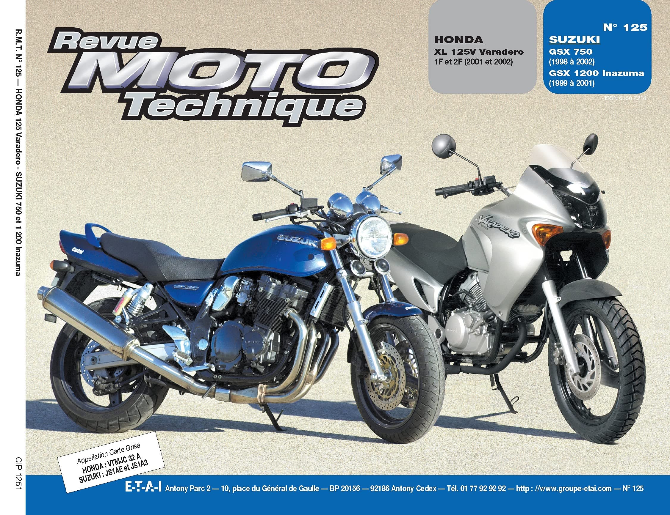 RMT 125.1 HONDA XL 125V/SUZUKI GSX 750-1200 INAZUMA Paperback – 1 April 2002