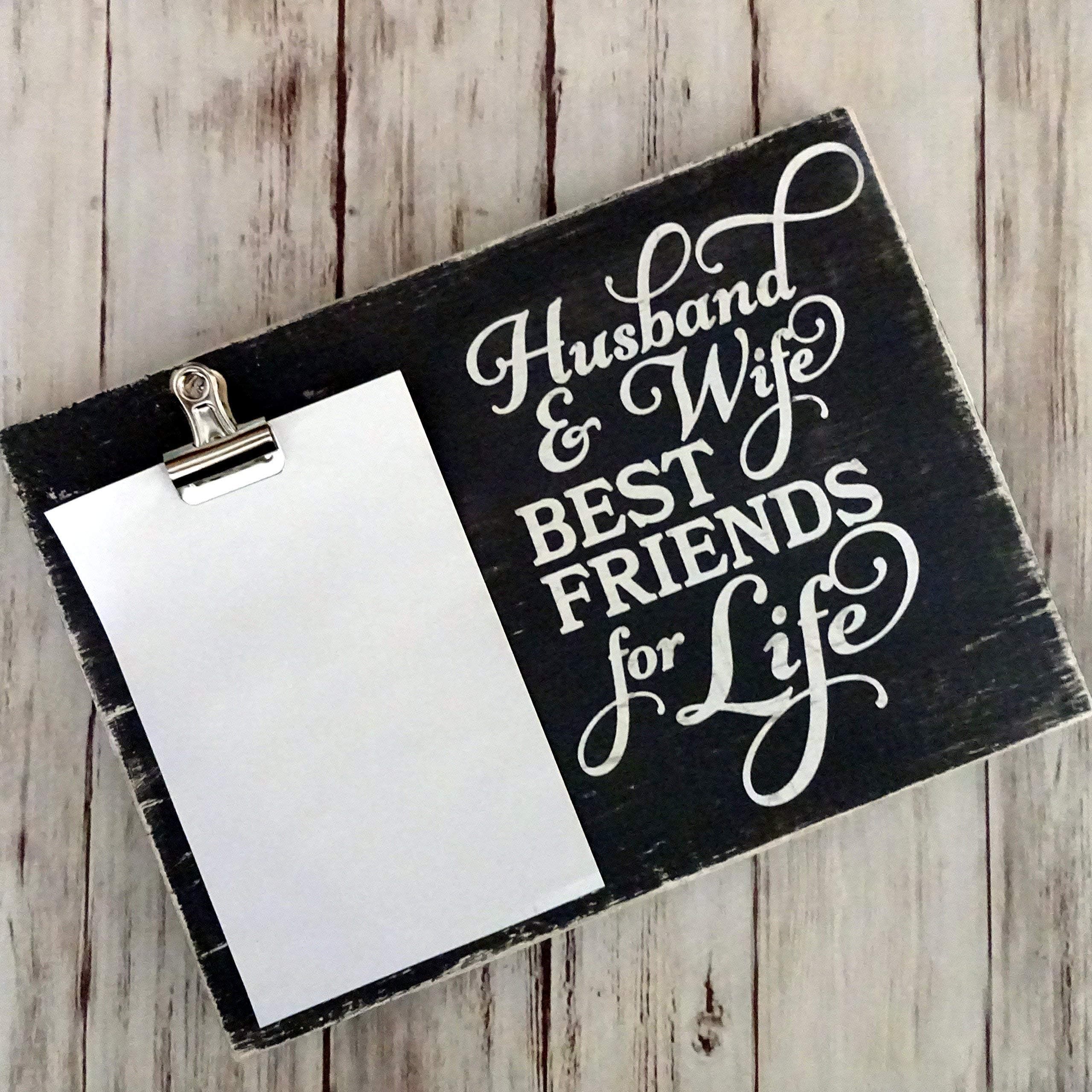 Husband & Wife Best Friends For Life - Photo Holder Frame, Wood Block Clip Holds 4" x 6"
